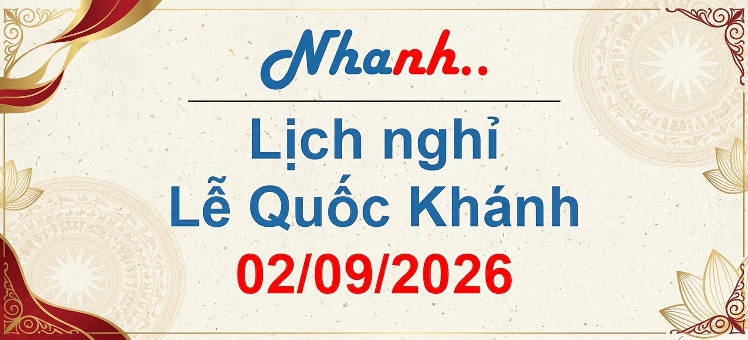 THÔNG BÁO LỊCH NGHỈ LỄ QUỐC KHÁNH 02/09/2026